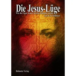 Die Jesus-Lüge