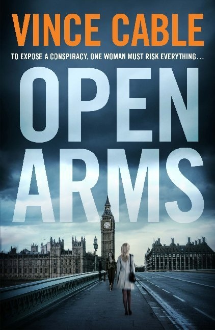 Open Arms - Vince Cable  Gebunden