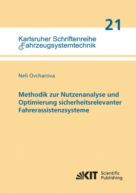 Methodik Zur Nutzenanalyse Und Optimierung Sicherheitsrelevanter Fahrerassistenzsysteme - Neli Ovcharova  Kartoniert (TB)