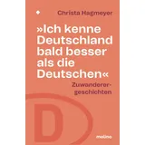 Molino Verlag Ich kenne Deutschland bald besser als die Deutschen:
