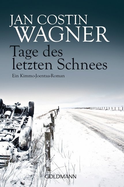 Tage Des Letzten Schnees / Kimmo Joentaa Bd.5 - Jan Costin Wagner  Taschenbuch