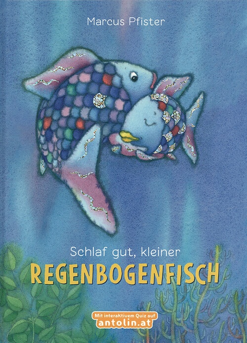 Schlaf gut, kleiner Regenbogenfisch