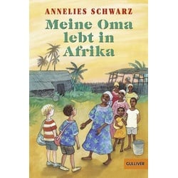 Meine Oma lebt in Afrika