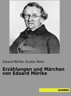 Erzählungen Und Märchen Von Eduard Mörike - Eduard Mörike  Kartoniert (TB)