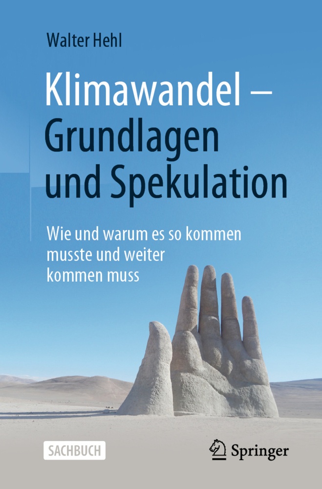 Klimawandel - Grundlagen Und Spekulation - Walter Hehl  Kartoniert (TB)