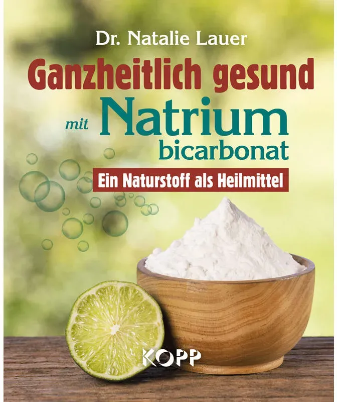 Ganzheitlich gesund mit Natriumbicarbonat (Buch)