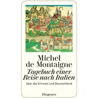 Diogenes Verlag Tagebuch einer Reise nach Italien