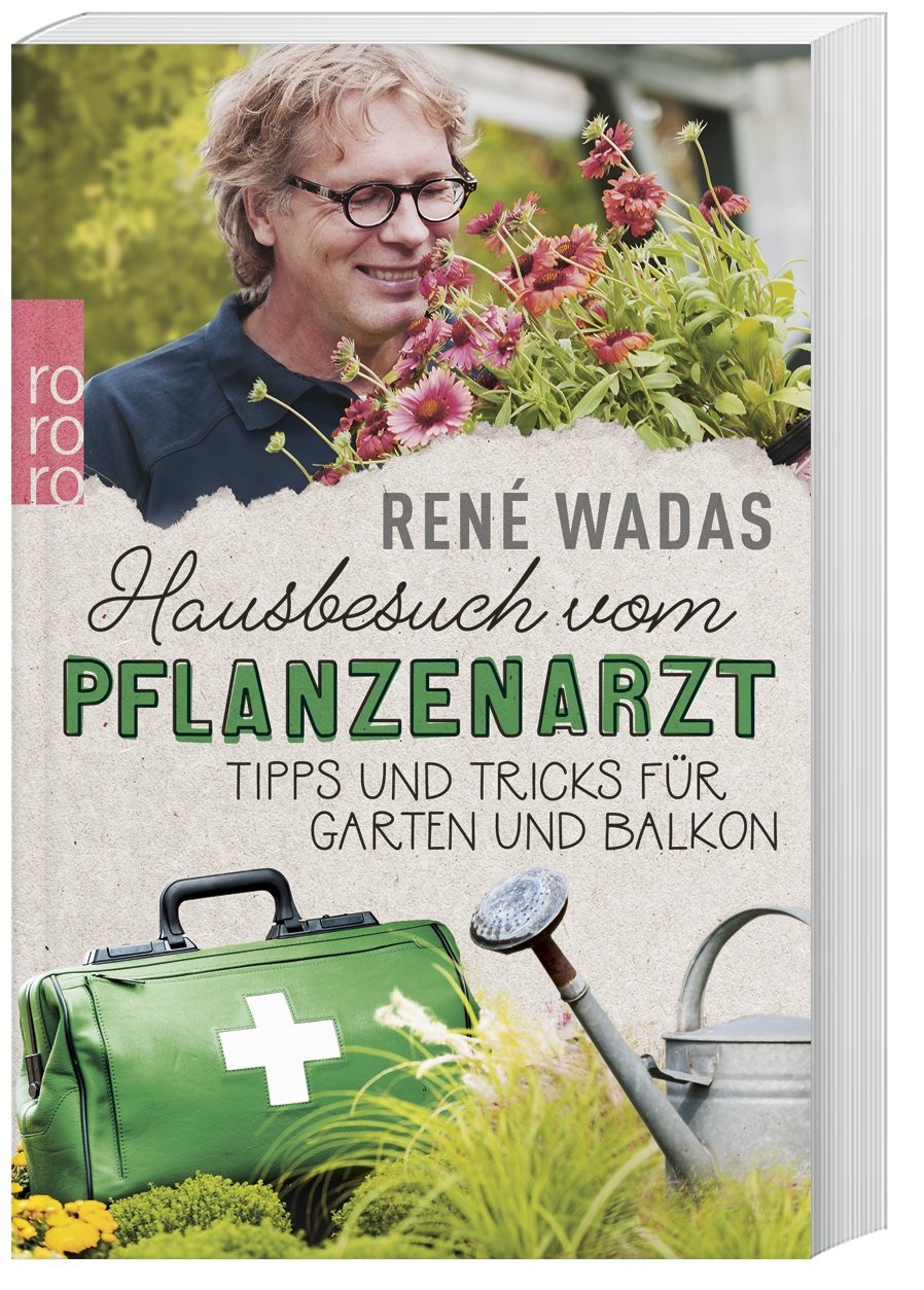 Hausbesuch Vom Pflanzenarzt - René Wadas  Taschenbuch