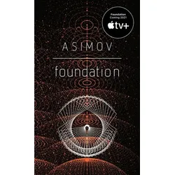 Isaac Asimov Foundation – Foundation Novels