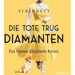 Die Tote trug Diamanten