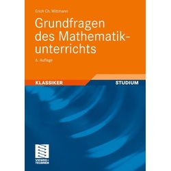 Grundfragen des Mathematikunterrichts