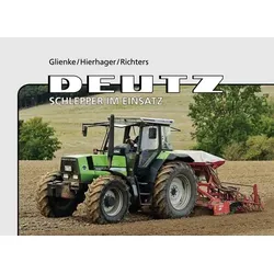 Deutz-Schlepper im Einsatz