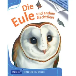 Die Eule und andere Nachttiere - Meyers kleine Kinderbibliothek