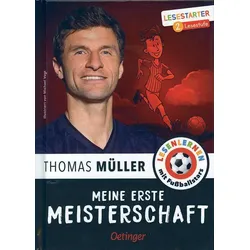 Thomas Müller - Meine erste Meisterschaft