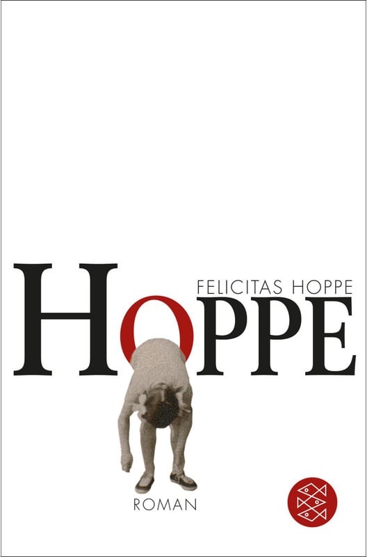 Hoppe - Felicitas Hoppe  Taschenbuch
