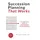 Friesenpress Succession Planning That Works: The Critical Path of Leadership Development