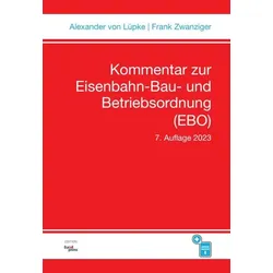 Kommentar zur Eisenbahn-Bau- und Betriebsordnung (EBO)