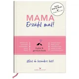 Elma van Vliet Mama, erzähl mal! Elma van Vliet