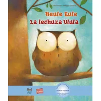 Hueber Heule Eule (Deutsch-Spanisch):
