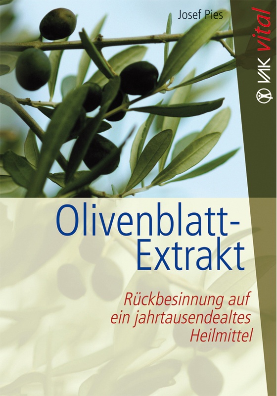 Olivenblatt-Extrakt - Josef Pies, Kartoniert (TB)