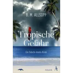 Tropische Gefahr