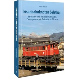 Eisenbahnknoten Selzthal