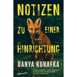 Blumenbar Notizen zu einer Hinrichtung: