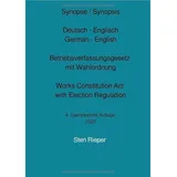 epubli Synopse Deutsch - Englisch zum Betriebsverfassungsgesetz mit Wahlordnung (Works Constitution Act with Election Regulation): 4. überarbeitete Auflage 2025