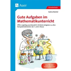 Gute Aufgaben im Mathematikunterricht