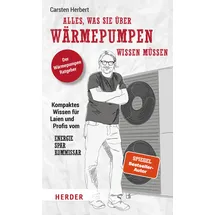 Herder Alles, was Sie über Wärmepumpen wissen müssen
