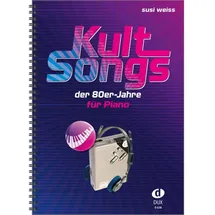 Edition Dux Kultsongs der 80er-Jahre