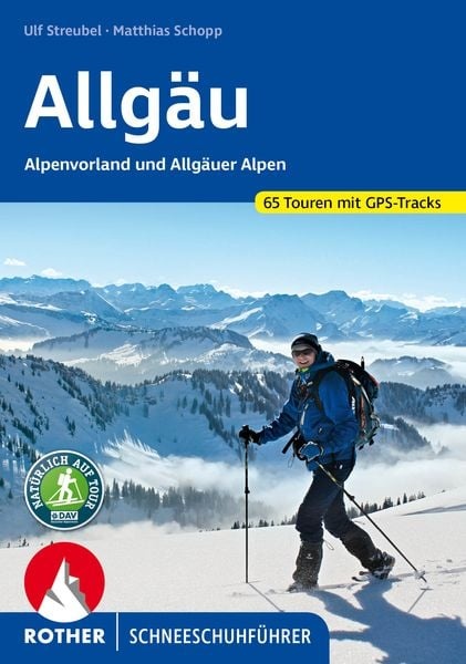 Allgäu – Alpenvorland und Allgäuer Alpen