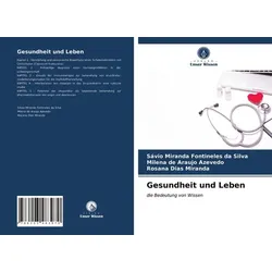 Gesundheit und Leben