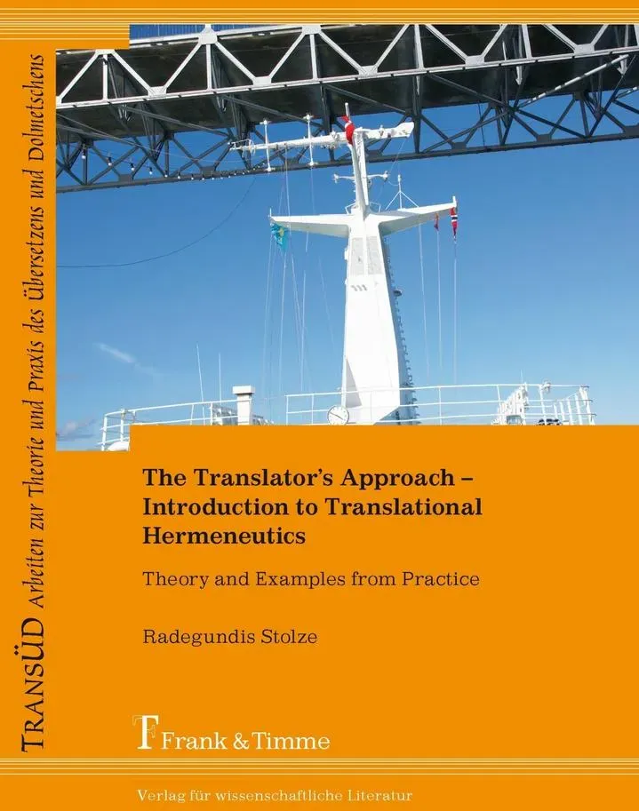 The Translator's Approach: eBook von Radegundis Stolze