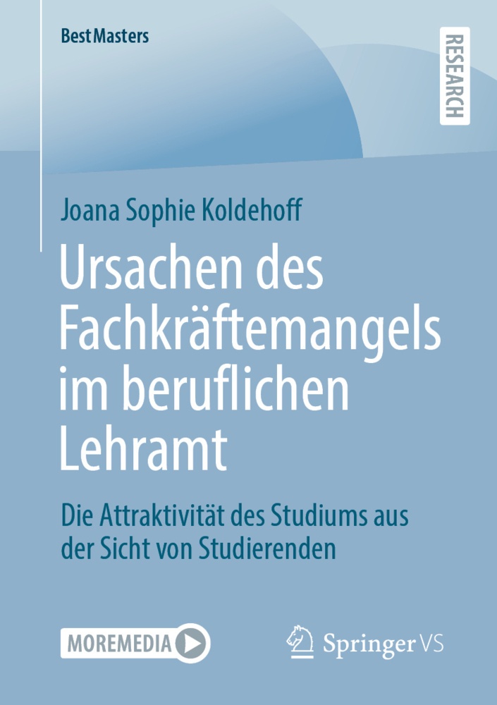 Ursachen Des Fachkräftemangels Im Beruflichen Lehramt - Joana Sophie Koldehoff  Kartoniert (TB)