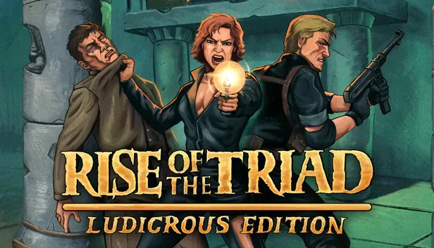 Rise of the Triad: Ludicrous Edition