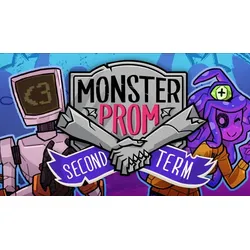 Monster Prom: Second Term