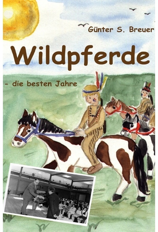 Wildpferde - Günter Breuer, Kartoniert (TB)