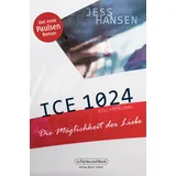 In Farbe und Bunt ICE 1024 - Die Möglichkeit der Liebe