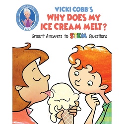 Vicki Cobb's Why Does My Ice Cream Melt? als eBook Download von Vicki Cobb