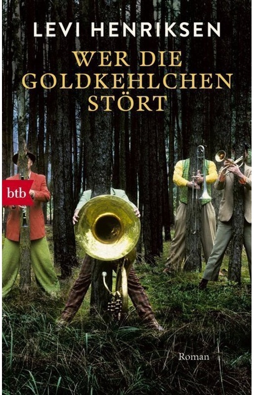 Wer Die Goldkehlchen Stört - Levi Henriksen, Taschenbuch