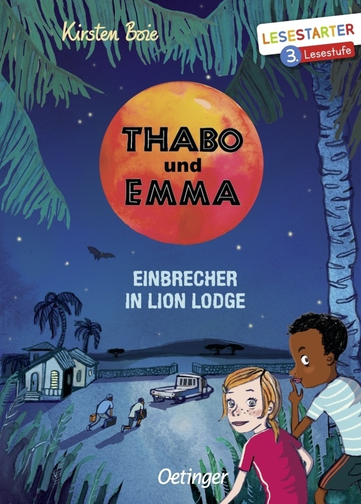 Einbrecher In Lion Lodge / Thabo Und Emma Bd.3 - Kirsten Boie  Gebunden
