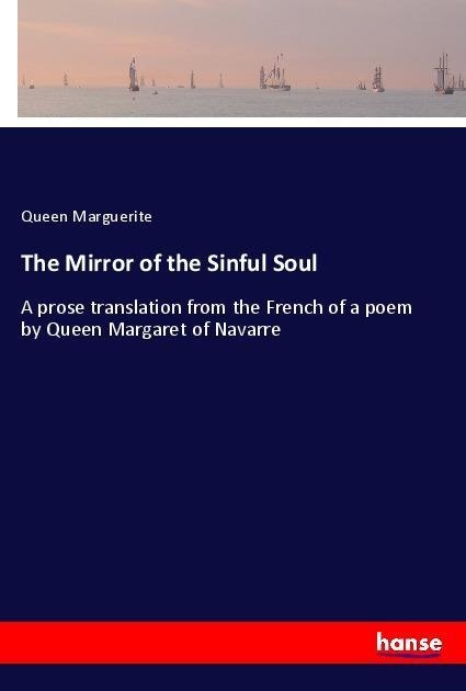The Mirror of the Sinful Soul: Taschenbuch von Queen Marguerite