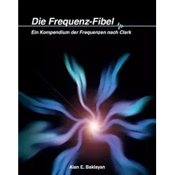 Die Frequenz-Fibel II, Frequenzen nach Clark