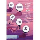 Harper Perennial The Buying of Lot 37: Welcome to Night Vale Episodes, Vol. 3 (Welcome to Night Vale Episodes, 3, Band 3)