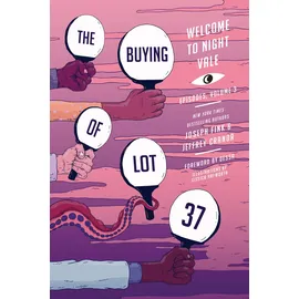 Harper Perennial The Buying of Lot 37: Welcome to Night Vale Episodes, Vol. 3 (Welcome to Night Vale Episodes, 3, Band 3)