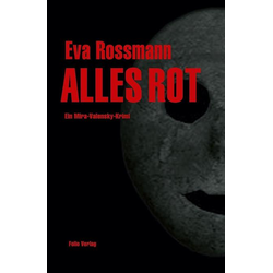 Alles rot als Buch von Eva Rossmann