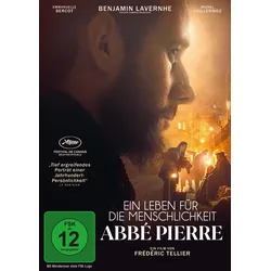 Ein Leben für die Menschlichkeit – Abbé Pierre