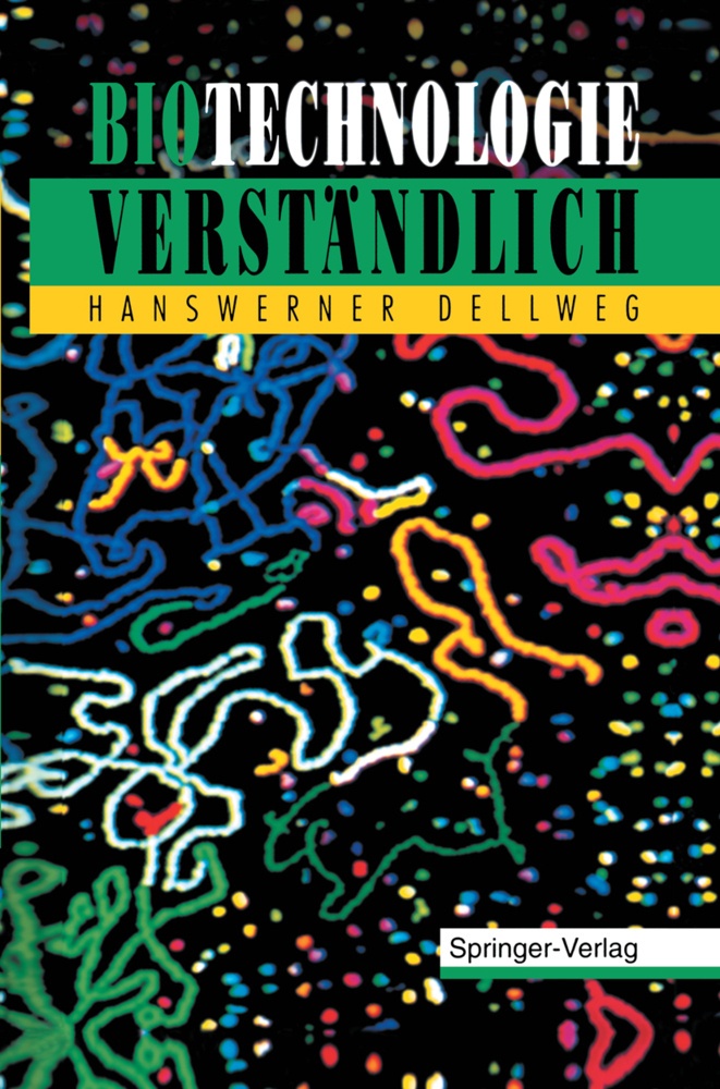 Biotechnologie Verständlich - Hanswerner Dellweg  Kartoniert (TB)