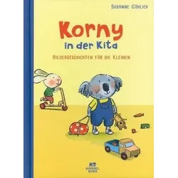 Korny in der Kita - Bildergeschichten für die Kleinen